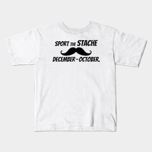 Sport The Stache December-October. Kids T-Shirt